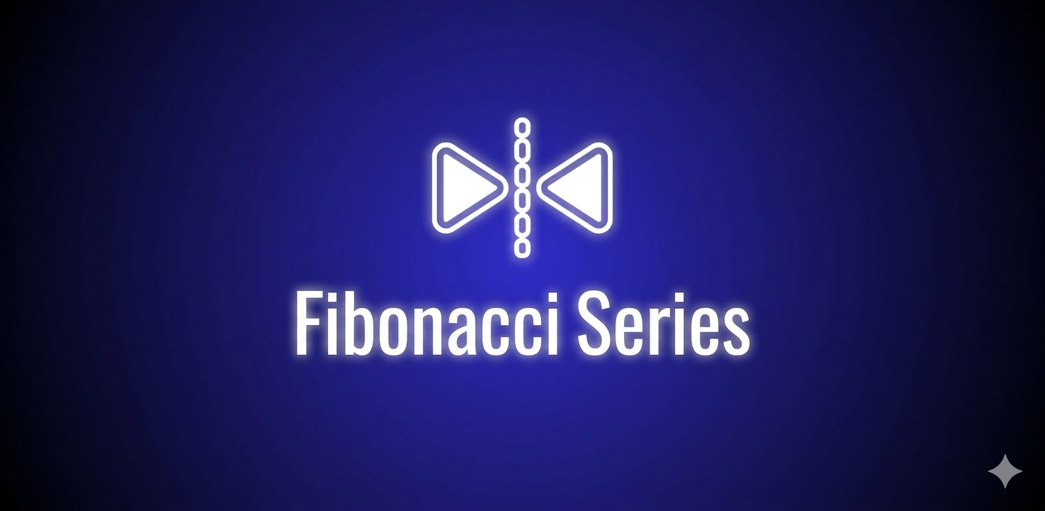 Fibonacci Series